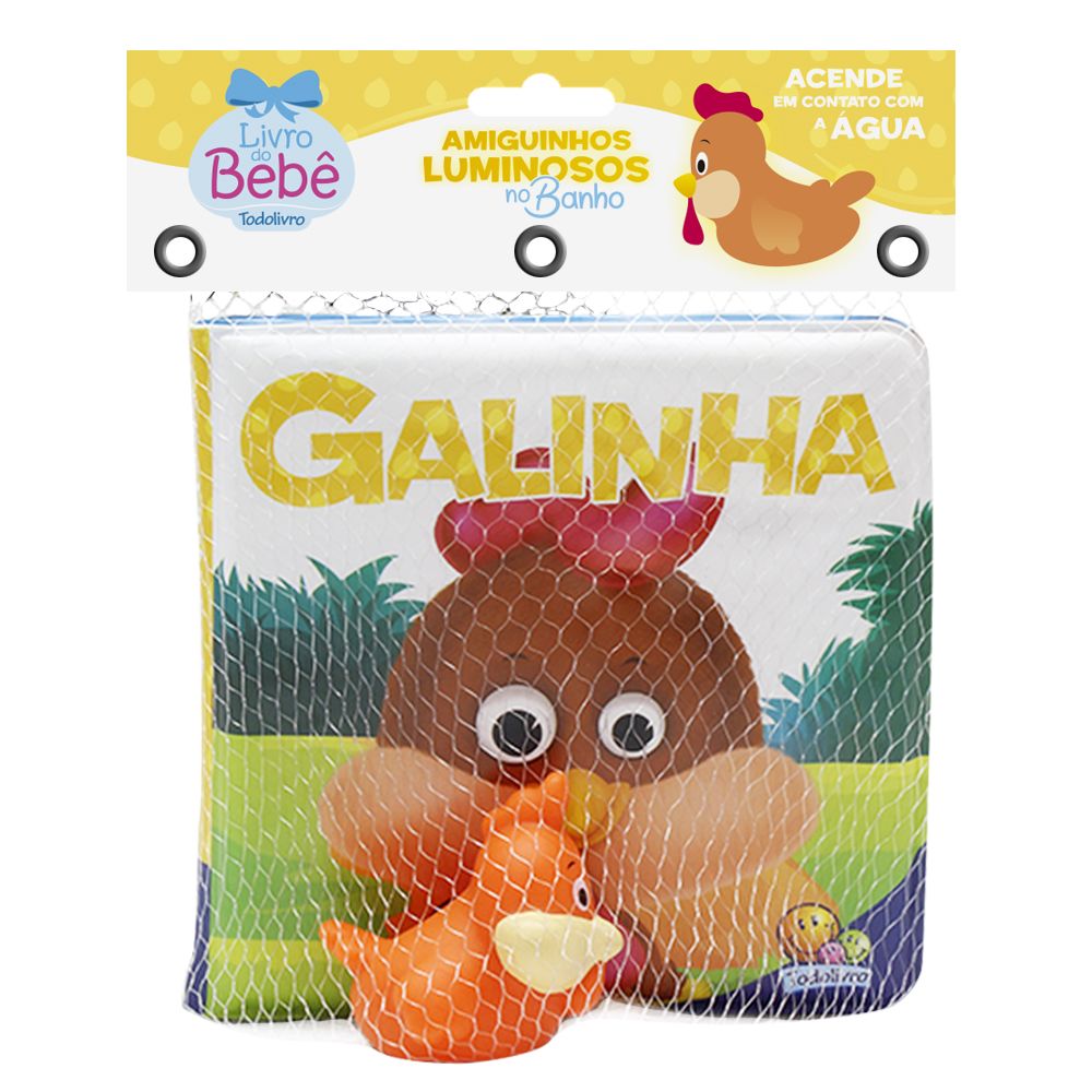 Livro de Banho Amiguinhos Luminosos Galinha - Todolivro