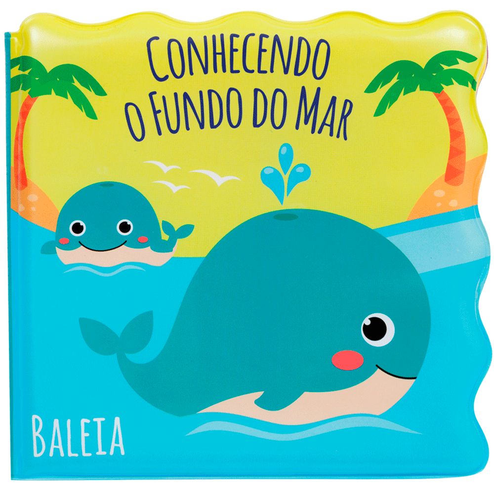 Livro de Banho Bebê Conhecendo o Fundo do Mar - Buba